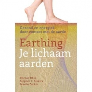 Earthing Je lichaam aarden Earthing Je lichaam aarden
