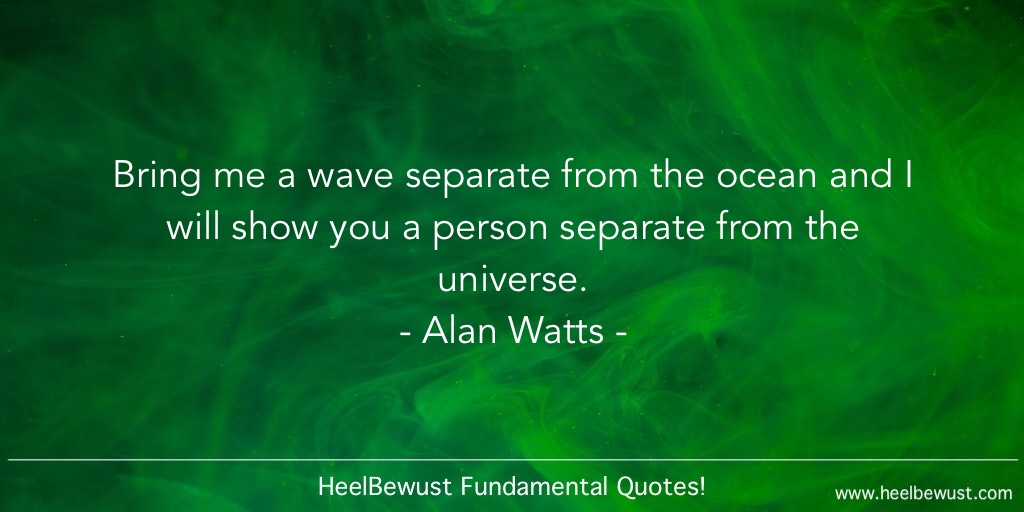 HeelBewust Fundamental Quotes!