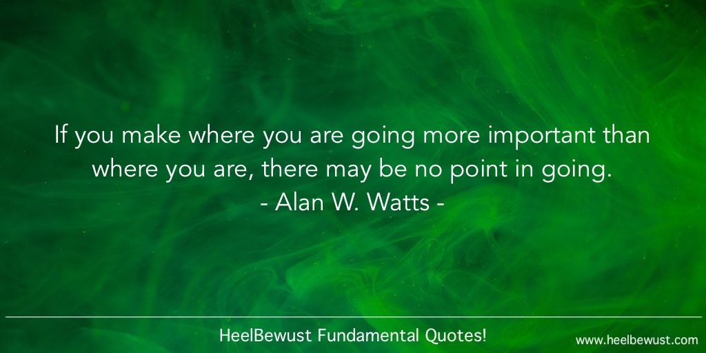 HeelBewust Fundamental Quotes!