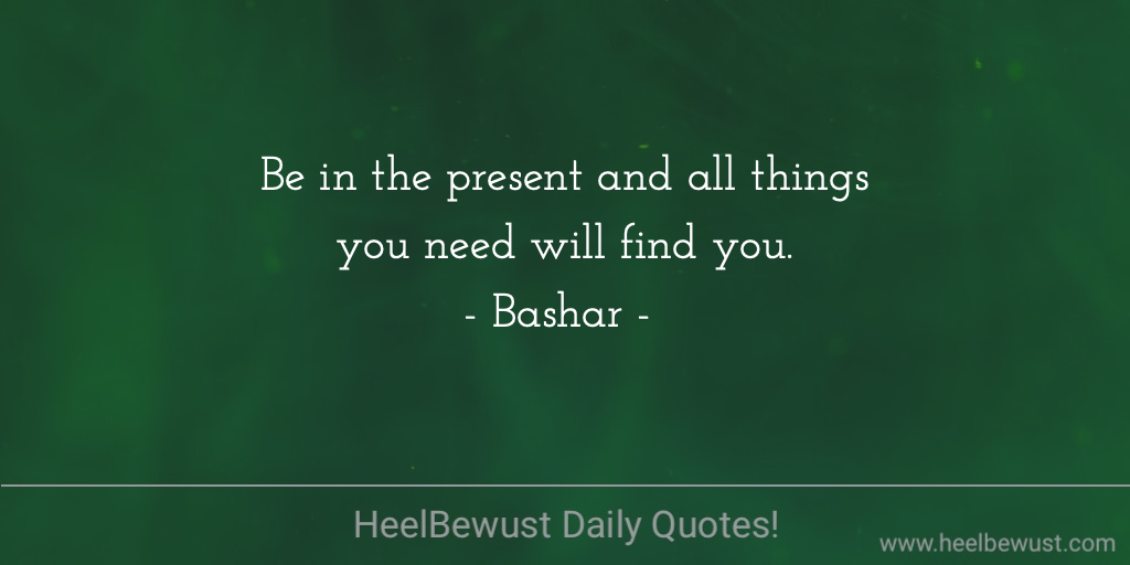 HeelBewust Daily Quotes!