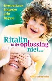 Ritalin is de oplossing niet