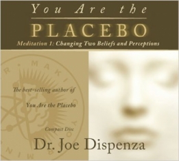 You Are the Placebo Meditation 1